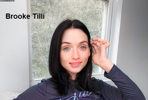 Brooke Tilli Biography & Net Worth