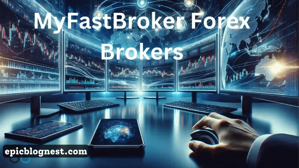 myfastbroker forex brokers